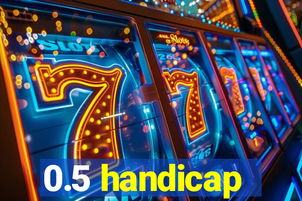 0.5 handicap